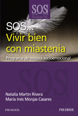 Sos... vivir bien con miastenia