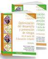 Optimización del desarrollo y prevención de riesgos en el aula de educación Infantil