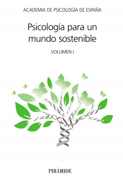 PSICOLOGíA PARA UN MUNDO SOSTENIBLE VOL. 1