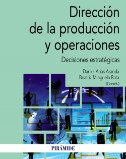 DIRECCIóN DE LA PRODUCCIÓN Y OPERACIONES