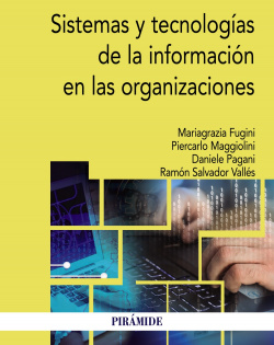 SISTEMAS Y TECNOLOGIAS DE LA INFORMACION EN LAS ORGANIZACIONES