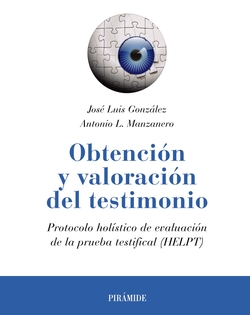 OBTENCION Y VALORACION DEL TESTIMONIO