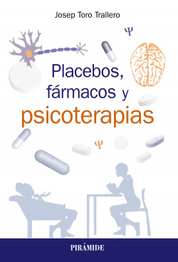PLACEBOS, FÁRMACOS Y PSICOTERPIA