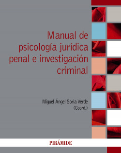 Manual de psicología jurídica penal e investigación criminal