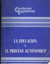 LA EDUCACION Y EL PROCESO AUTONOMICO