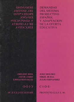 DEMANDAS DEL SISTEMA PRODUCTIVO ESPAÑOL Y ADAPTACION DE LA O