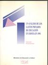 ANALISIS DE LOS GASTOS PRIVADOS EDUCACION ESPAÑA 1991, UN.
