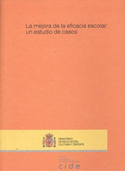 LA MEJORA DE LA EFICACIA ESCOLAR