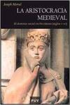 La aristocracia medieval