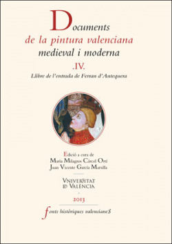 IV.Documentos de la pintura valenciana medieval y moderna