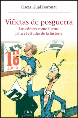 Viñetas posguerra:comics como fuente para estudio historia