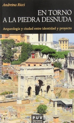 En torno a la piedra desnuda