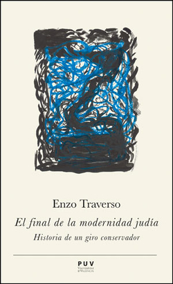 El final de la modernidad judía.(prismas)