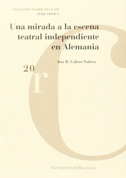 Una mirada a la escena teatral independiente en Alemania