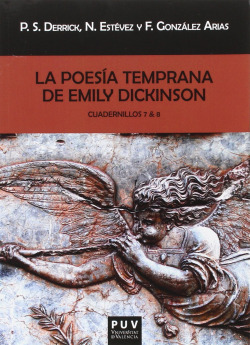 La poesía temprana de Emily Dickinson. Cuadernillos 7 & 8