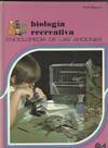 BIOLOGIA RECREATIVA