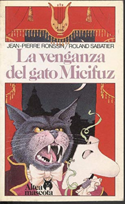 LA VENGANZA DEL GATO MICIFUZ