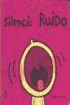Walker silencio-ruido