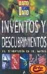 Inventos y descubrimientos. dato a dato