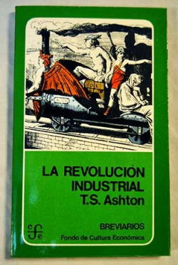 LA REVOLUCION INDUSTRIAL (1760-1830)
