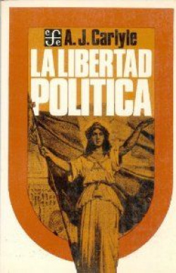 La libertad política : historia de su concepto en la Edad Media y en los tiempos modernos