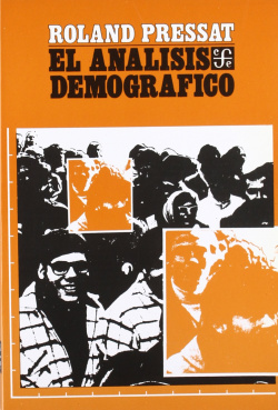 El análisis demográfico : métodos, resultados, aplicaciones