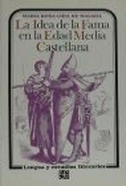 La idea de la fama en la Edad Media castellana