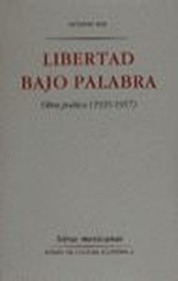 Libertad bajo palabra : Obra poética (1935-1957)