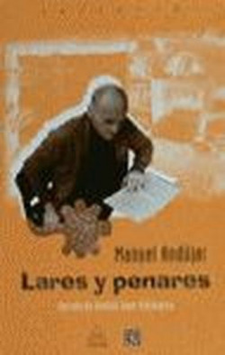 Lares y penares : Antología general