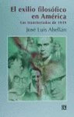 El exilio filosófico en América : Los transterrados de 1939