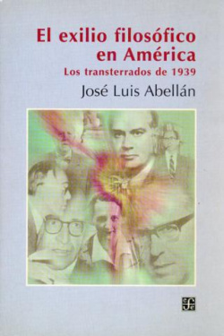 El exilio filosófico en América : Los transterrados de 1939
