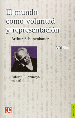 El mundo como voluntad y representación, vol. II (complementos)