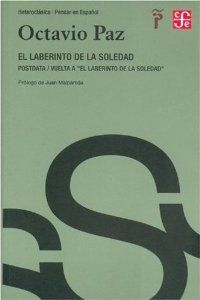 El laberinto de la soledad. Postdata, Vuelta a El laberinto de la soledad