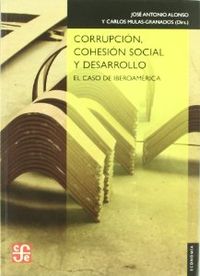 Corrupción, cohesión social y desarrollo : El caso de Iberoamérica