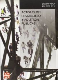 Actores del desarrollo y política públicas