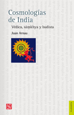 Cosmologías de India. Védica, samkhya y budista