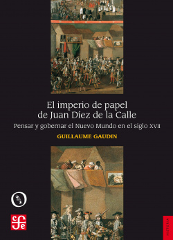 EL IMPERIO DE PAPEL DE JUÁN DÍEZ DE LA CALLE