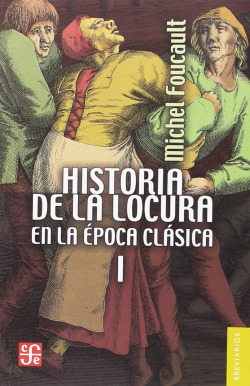 HISTORIA DE LA LOCURA EN LA ÈPOCA CLÁSICA