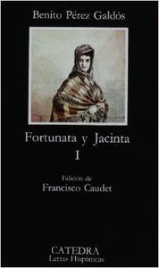 Fortunata y Jacinta, I