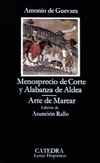 Menosprecio de corte y alabanza de aldea; Arte de marear
