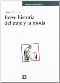 Breve historia del traje y la moda