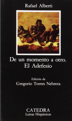 De un momento a otro; El Adefesio