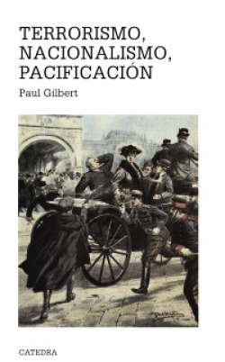 Terrorismo, nacionalismo, pacificación