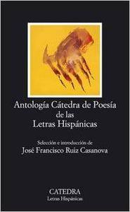 Antología Cátedra de Poesía de las Letras Hispánicas