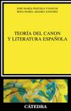 TEORIA DEL CANON Y LITERATURA ESPAÑOLA.(CRITICA Y EST. LIT.)