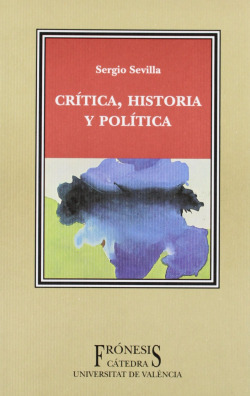 Critica, historia y politica
