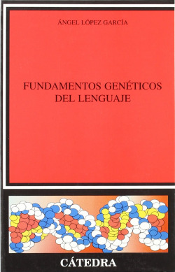 Fundamentos geneticos del lenguaje