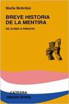 Breve historia de la mentira