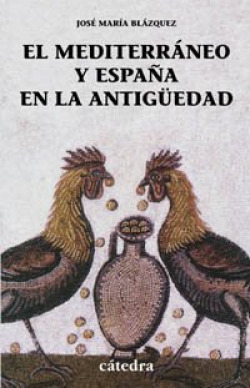 El Mediterráneo y España en la antigüedad