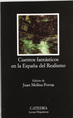 Cuentos fantásticos en la España del Realismo